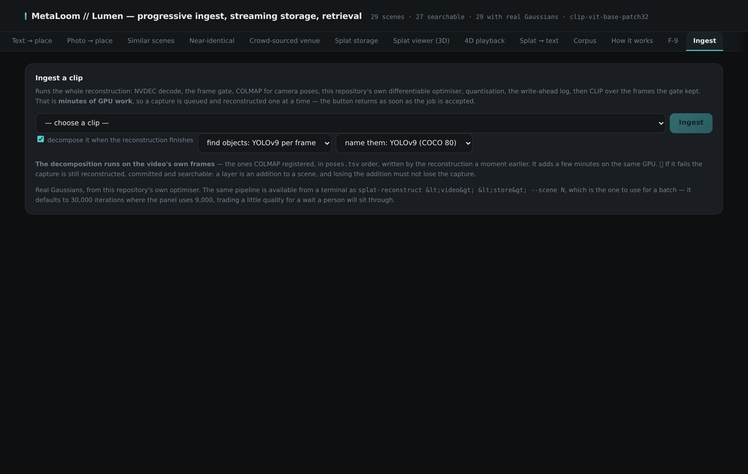 The Ingest tab with the capture queue and pipeline progress