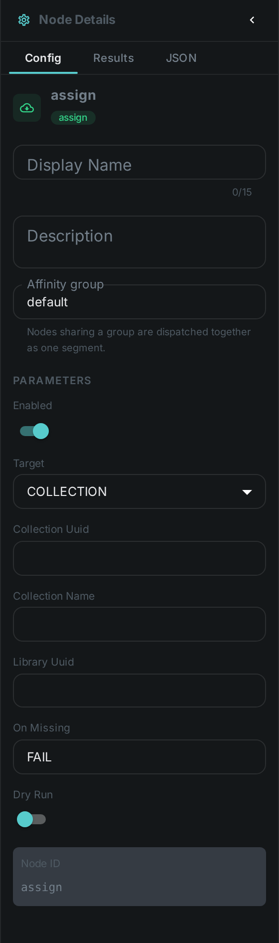 The Assign settings panel: Target, Collection Name, On Missing and 4 more settings